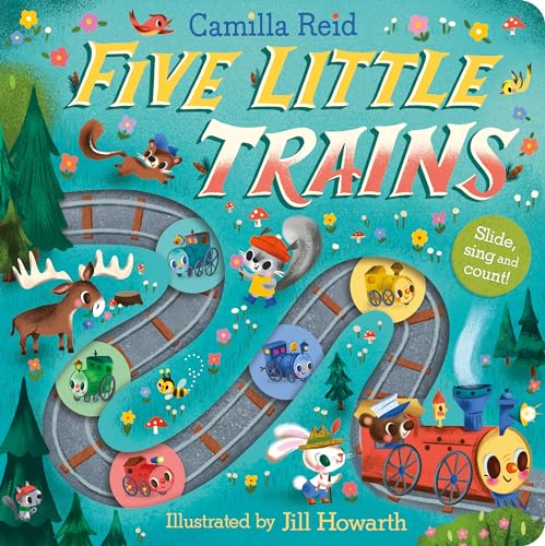 Camilla Reid - Five Little Trains : A Nursery Rhyme Counting Book for image 1