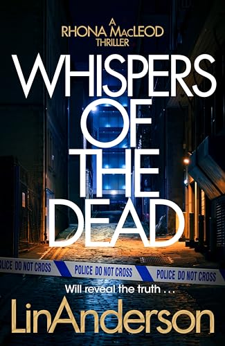 Lin Anderson - Whispers of the Dead : A Thrilling Scottish Crime Novel image 1
