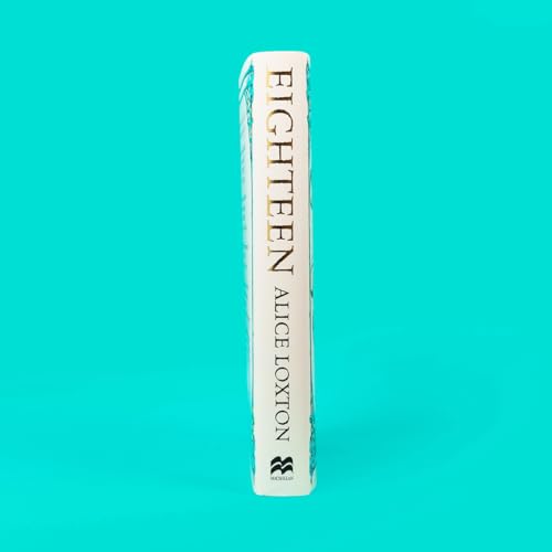 Alice Loxton - Eighteen : A History of Britain in 18 Young Lives - Har image 4