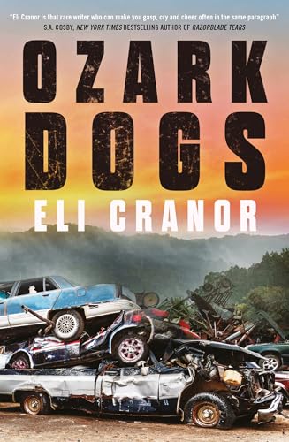 Eli Cranor - Ozark Dogs : the acclaimed US crime thriller from the awa image 1