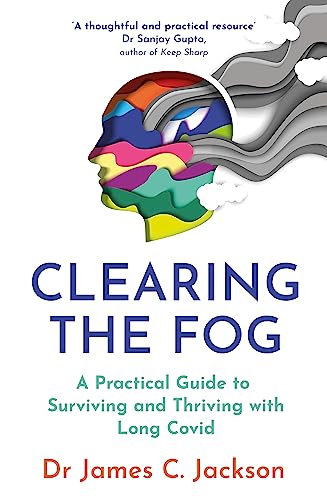 Dr James C. Jackson - Clearing the Fog : A practical guide to survivin image 1