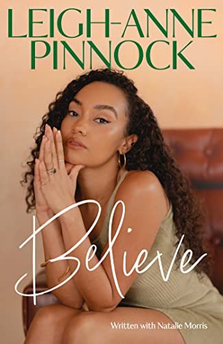 Leigh-Anne Pinnock - Believe : An empowering and honest memoir from, image 1
