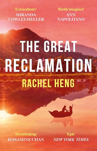 Rachel Heng - Great Reclamation : 'Every page pulses with mud and image 1
