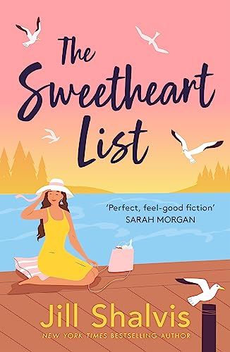 Jill Shalvis - Sweetheart List : The beguiling new novel about fresh s image 1