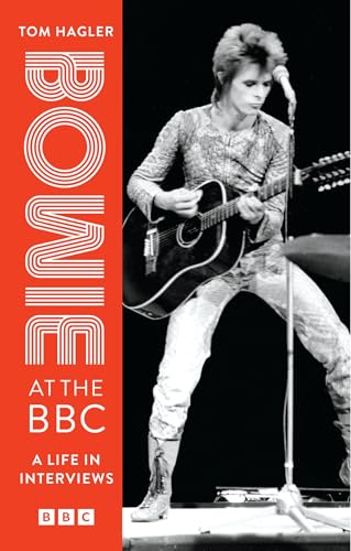 Tom Hagler - Bowie at the BBC : A life in interviews - Paperback image 1