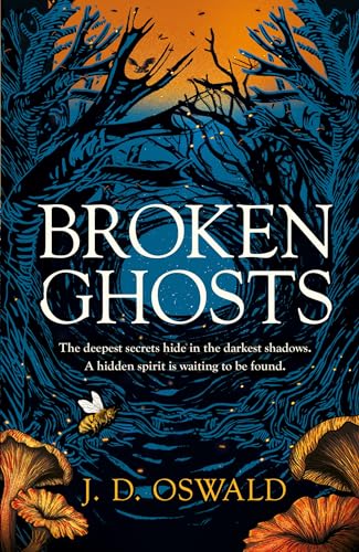 J D Oswald - Broken Ghosts : a haunting, gothic coming-of-age story fr
