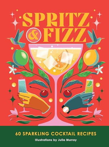 Orange Hippo! - Spritz and Fizz : 60 cocktail recipes to pop the bubbl image 1