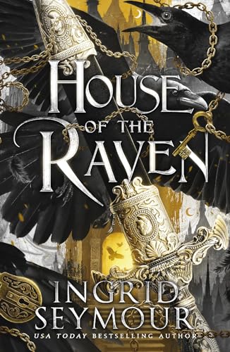 Ingrid Seymour - House of the Raven : A stunning new romantasy from th image 1