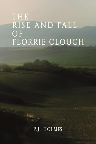 P.J. Holmes - Rise and Fall of Florrie Clough - Paperback image 1