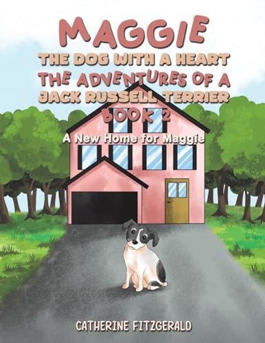 Catherine Fitzgerald - Maggie, the Dog with a Heart: The Adventures of image 1