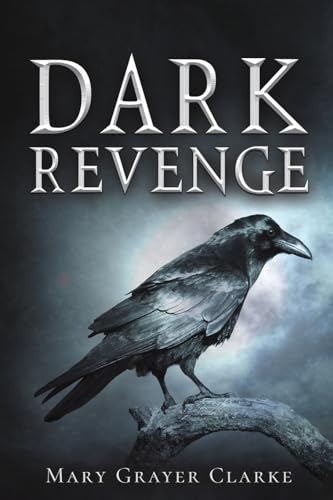 Mary Grayer Clarke - Dark Revenge - Paperback image 1