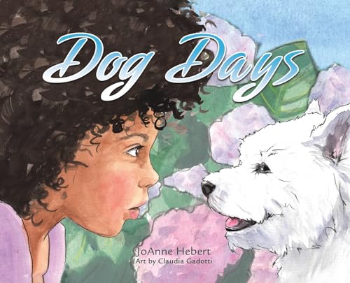 JoAnne Hebert - Dog Days - Hardback image 1