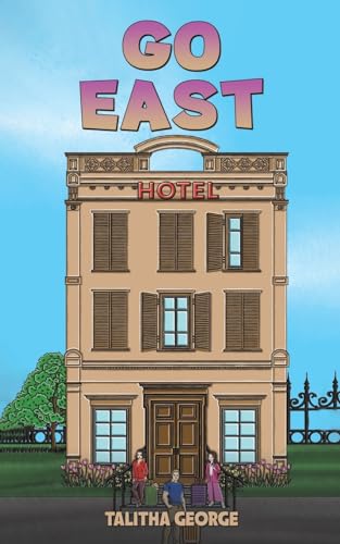 Talitha George - Go East - Paperback image 1