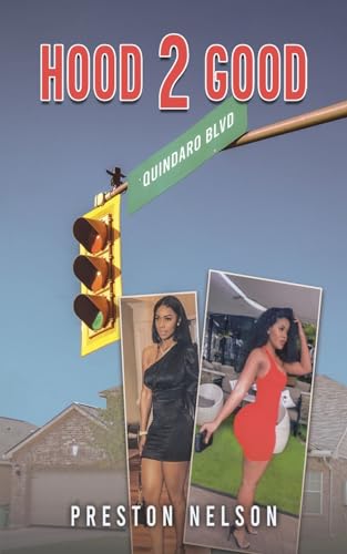 Preston Nelson - Hood 2 Good - Paperback image 1