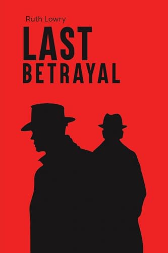 Ruth Lowry - Last Betrayal - Paperback image 1