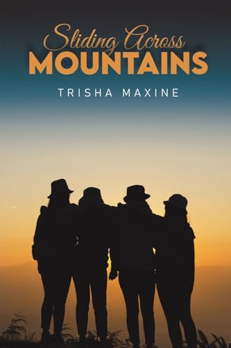 Trisha Maxine - Sliding Across Mountains - Paperback image 1