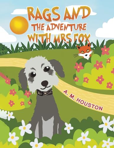 A.M. Houston - Rags and the Adventure with Mrs Fox - Paperback image 1