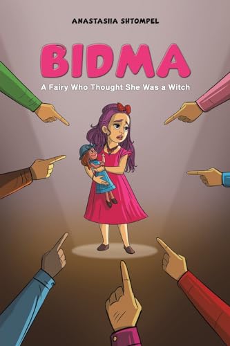 Anastasiia Shtompel - Bidma: A Fairy Who Thought She Was a Witch - Pap