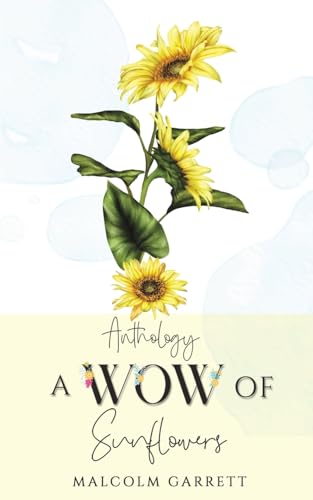 Malcolm Garrett - Anthology: A Wow of Sunflowers : Moving on After MH1 image 1