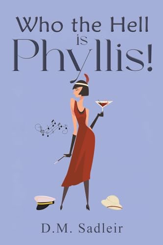 D.M. Sadleir - Who the Hell is Phyllis! - Paperback image 1