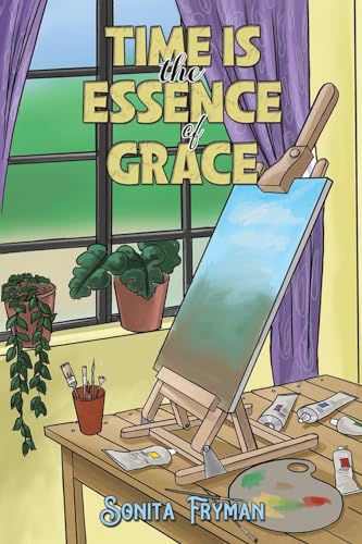 Sonita Fryman - Time Is the Essence of Grace - Paperback image 1