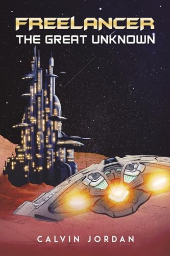 Calvin Jordan - Freelancer : The Great Unknown - Paperback image 1