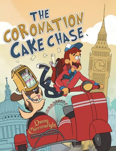 Danny Cheesewright - Coronation Cake Chase - Paperback image 1