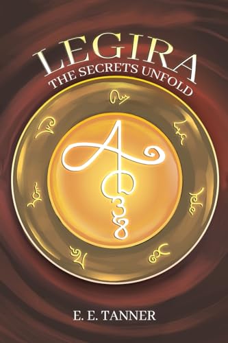 E E Tanner - Legira : The Secrets Unfold - Paperback image 1