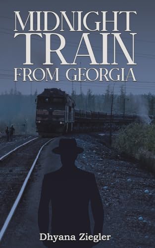 Dhyana Ziegler - Midnight Train From Georgia - Paperback image 1