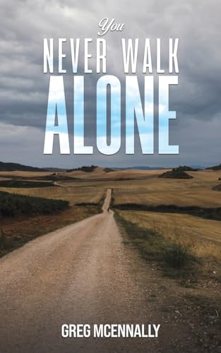 Greg McEnnally - You Never Walk Alone - Paperback image 1
