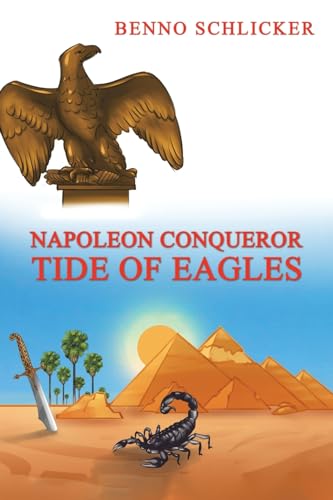 Benno Schlicker - Napoleon Conqueror: Tide of Eagles - Paperback image 1
