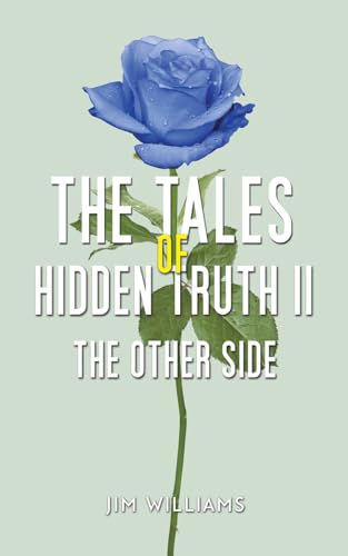 Jim Williams - Tales of Hidden Truth II : The Other Side - Paperback image 1