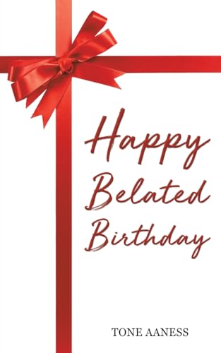 Tone Aaness - Happy Belated Birthday - Paperback image 1