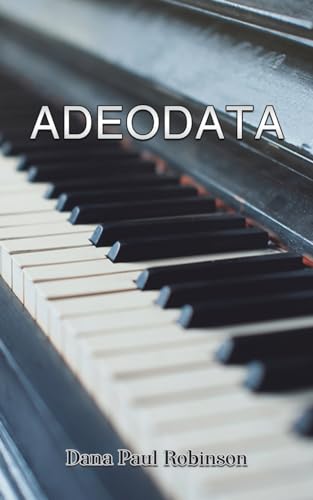 Dana Paul Robinson - Adeodata - Paperback image 1