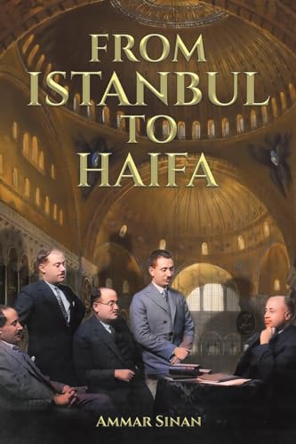 Ammar Sinan - From Istanbul to Haifa - Paperback