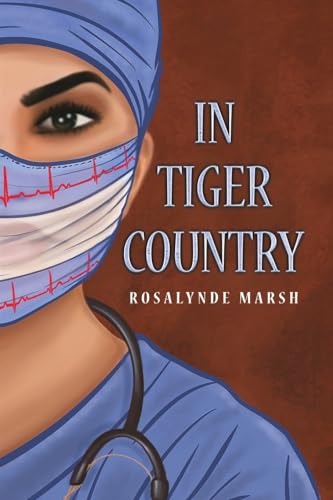 Rosalynde Marsh - In Tiger Country - Paperback image 1