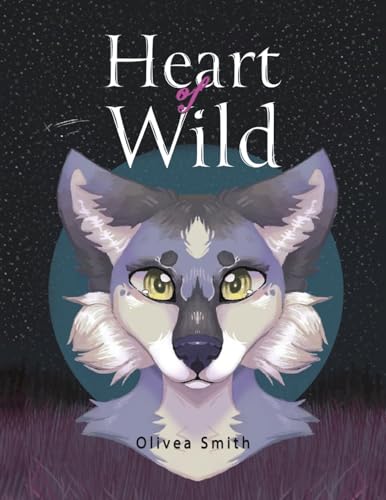 Olivea Smith - Heart of Wild - Paperback image 1