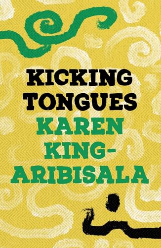 Karen King-Aribisala - Kicking Tongues - Paperback image 1