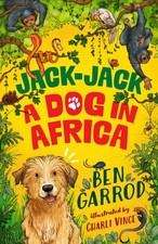 Ben Garrod - Jack-Jack, A Dog in Africa - Paperback image 1