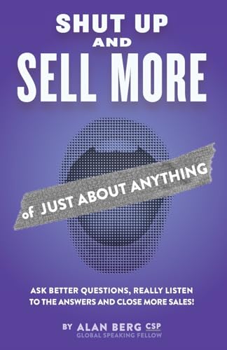 Berg - Shut Up and Sell More of Just About Anything - paperback or sof image 1