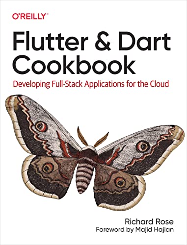 Rich Rose - Flutter and Dart Cookbook : Developing Full-Stack Applicat image 1