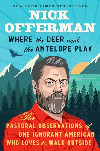 Nick Offerman - Where The Deer And The Antelope Play : The Pastoral Ob image 1