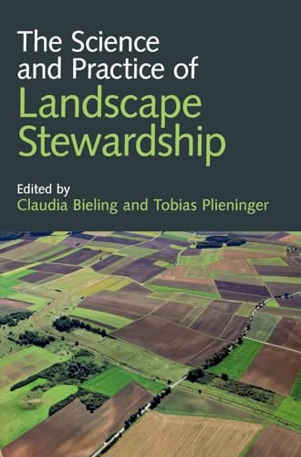 The Science and Practice of Landscape Stewardship