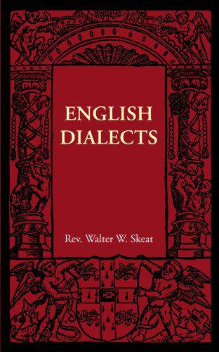 English Dialects: From the Eighth Century to the Present Day