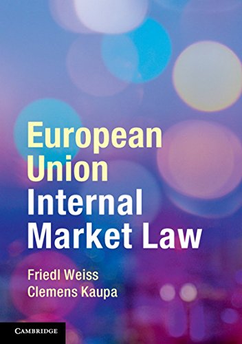 Clemens Kaupa - European Union Internal Market Law - Paperback image 1