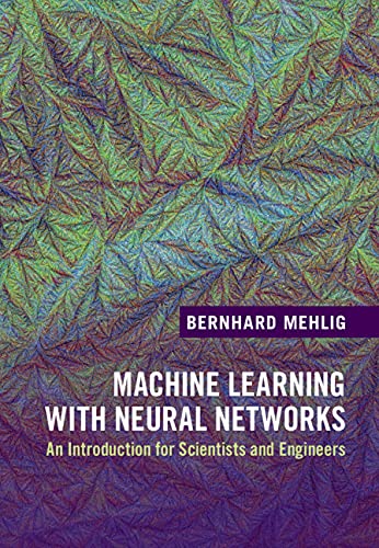 Bernhard Mehlig - Machine Learning with Neural Networks : An Introduct image 1