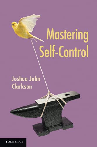 Joshua John Clarkson - Mastering Self-Control - Paperback image 1