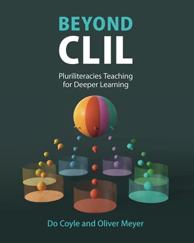 Oliver Meyer - Beyond CLIL : Pluriliteracies Teaching for Deeper Learn image 1