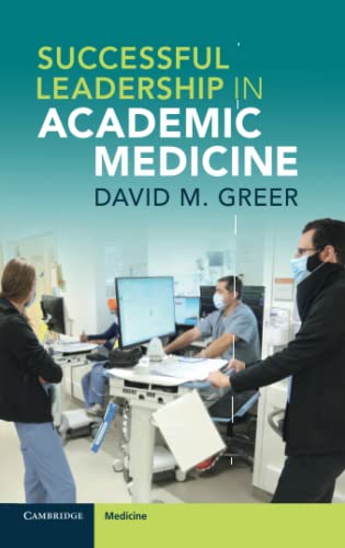 David M. Greer - Successful Leadership in Academic Medicine - Paperbac image 1