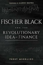 Aaron Brown - Fischer Black and the Revolutionary Idea of Finance - Pa image 1